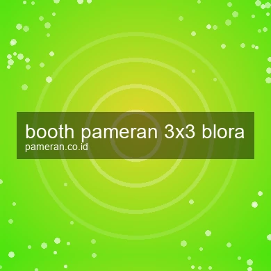 Booth Pameran 3x3 Blora
