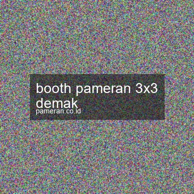 Booth Pameran 3x3 Demak