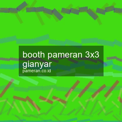 Booth Pameran 3x3 Gianyar