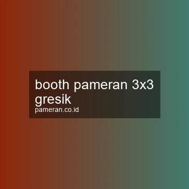 Booth Pameran 3x3 Gresik