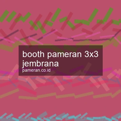 Booth Pameran 3x3 Jembrana