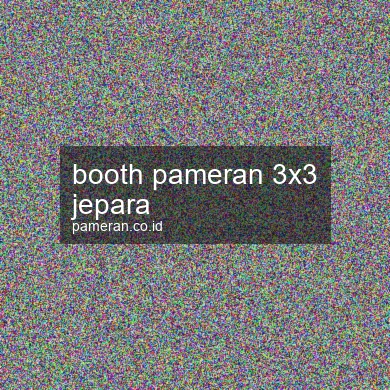 Booth Pameran 3x3 Jepara