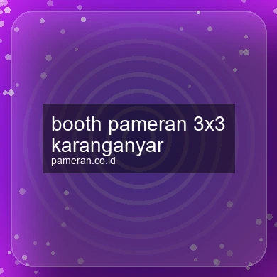 Booth Pameran 3x3 Karanganyar