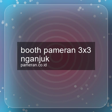 Booth Pameran 3x3 Nganjuk