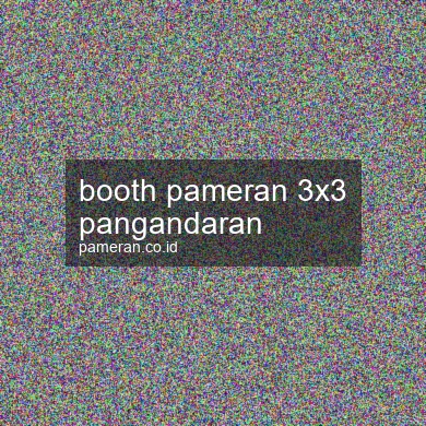 Booth Pameran 3x3 Pangandaran