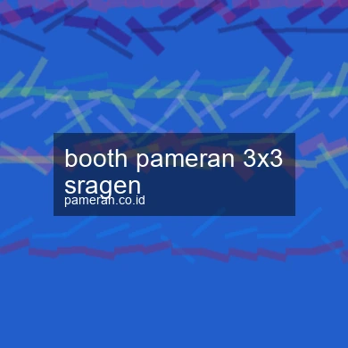 Booth Pameran 3x3 Sragen