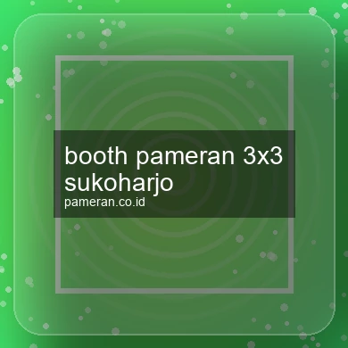 Booth Pameran 3x3 Sukoharjo