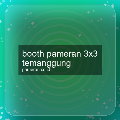Booth Pameran 3x3 Temanggung