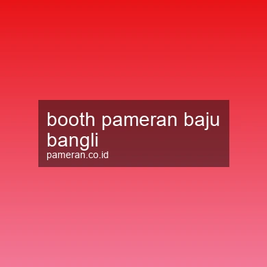 Booth Pameran Baju Bangli