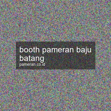 Booth Pameran Baju Batang