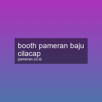 Booth Pameran Baju Cilacap