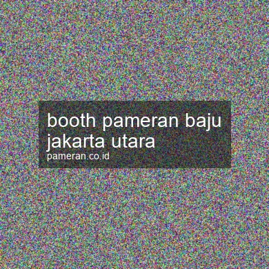 Booth Pameran Baju Jakarta Utara