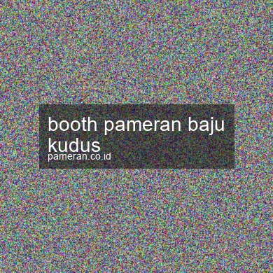 Booth Pameran Baju Kudus
