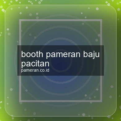 Booth Pameran Baju Pacitan