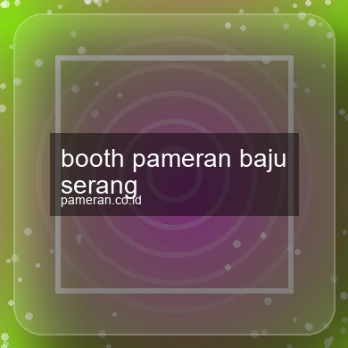 Booth Pameran Baju Serang
