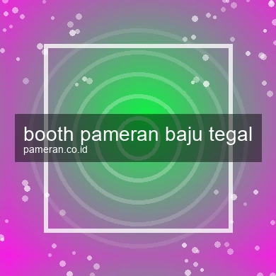Booth Pameran Baju Tegal