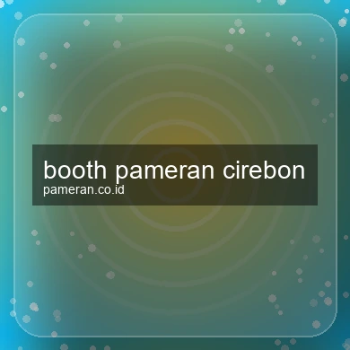 booth-pameran-cirebon-1756130531-0abdb3fa