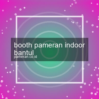 Booth Pameran Indoor Bantul
