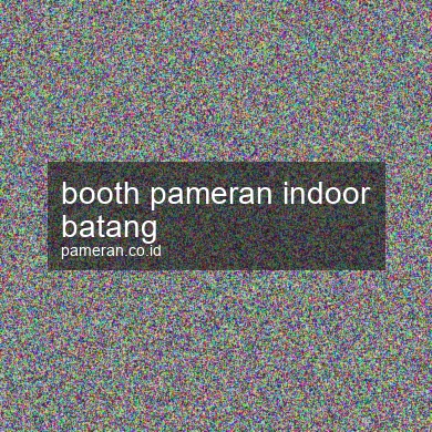 Booth Pameran Indoor Batang