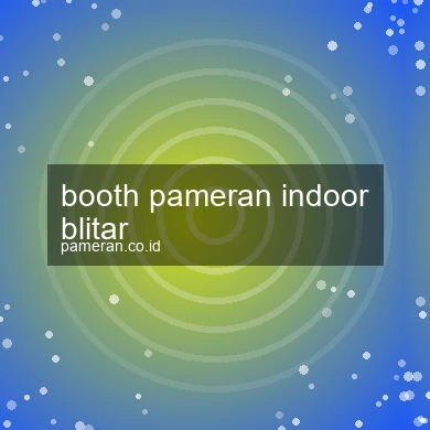 Booth Pameran Indoor Blitar