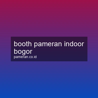 Booth Pameran Indoor Bogor