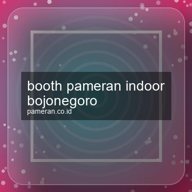 Booth Pameran Indoor Bojonegoro