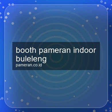 Booth Pameran Indoor Buleleng