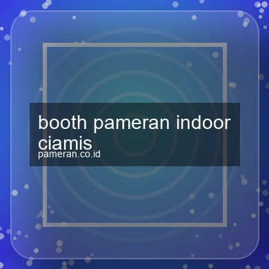 Booth Pameran Indoor Ciamis