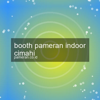 Booth Pameran Indoor Cimahi