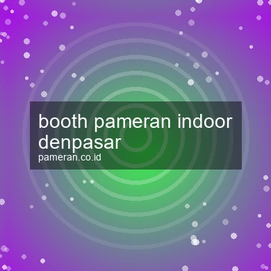 Booth Pameran Indoor Denpasar