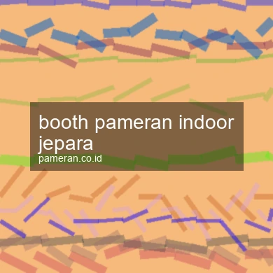 Booth Pameran Indoor Jepara