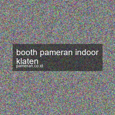 Booth Pameran Indoor Klaten