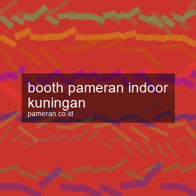 Booth Pameran Indoor Kuningan