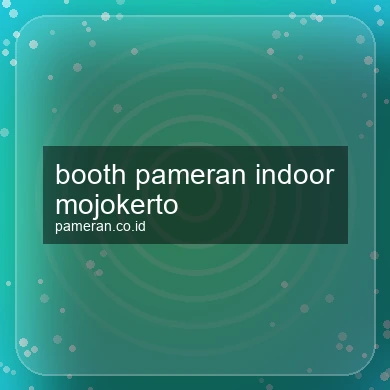 Booth Pameran Indoor Mojokerto