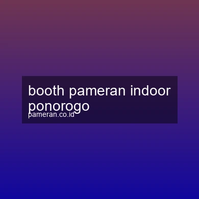 Booth Pameran Indoor Ponorogo