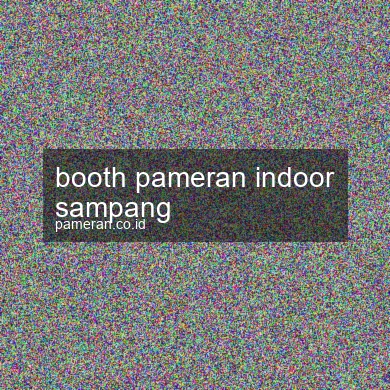 Booth Pameran Indoor Sampang