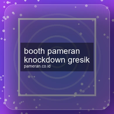 Booth Pameran Knockdown Gresik
