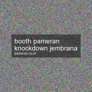 Booth Pameran Knockdown Jembrana