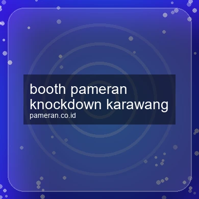 Booth Pameran Knockdown Karawang