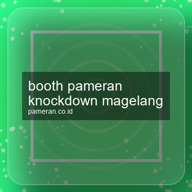 Booth Pameran Knockdown Magelang