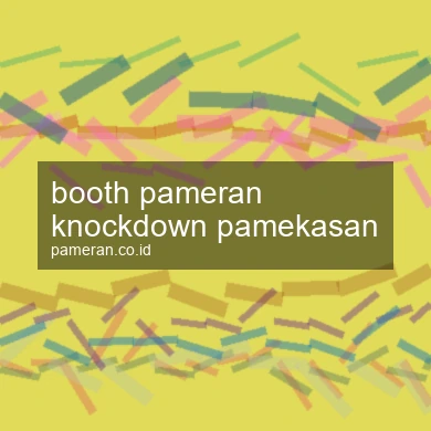 Booth Pameran Knockdown Pamekasan