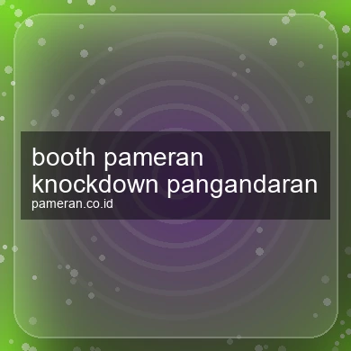 Booth Pameran Knockdown Pangandaran