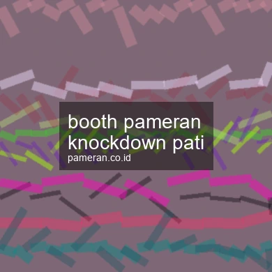Booth Pameran Knockdown Pati