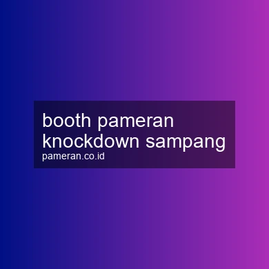 Booth Pameran Knockdown Sampang
