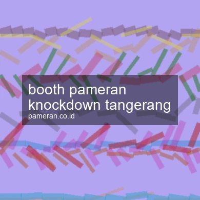 Booth Pameran Knockdown Tangerang