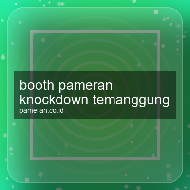 Booth Pameran Knockdown Temanggung