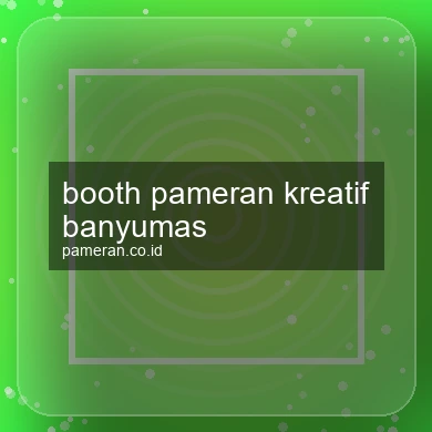 Booth Pameran Kreatif Banyumas