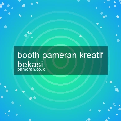 Booth Pameran Kreatif Bekasi
