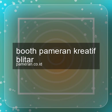 Booth Pameran Kreatif Blitar