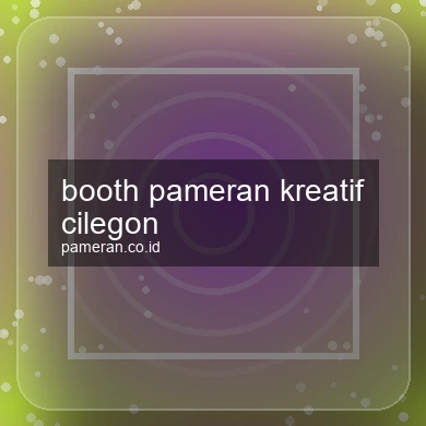 Booth Pameran Kreatif Cilegon